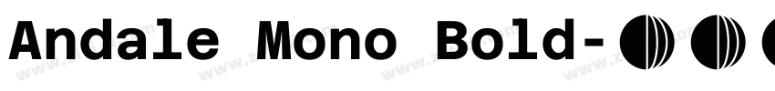 Andale Mono Bold字体转换